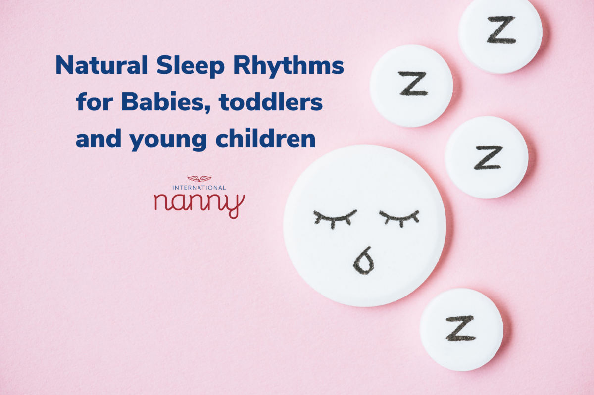 Natural Sleep Rhythms for Babies, toddlers and young children