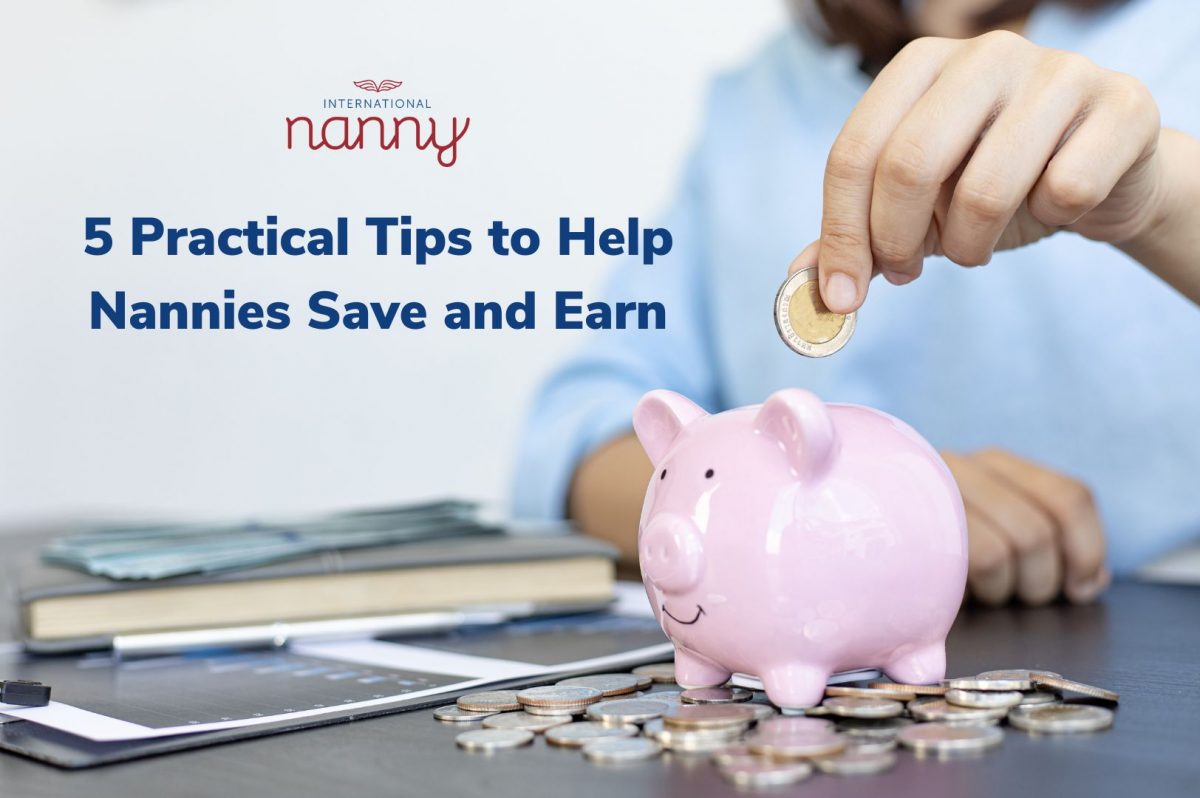 Tips to help nannies save and earn