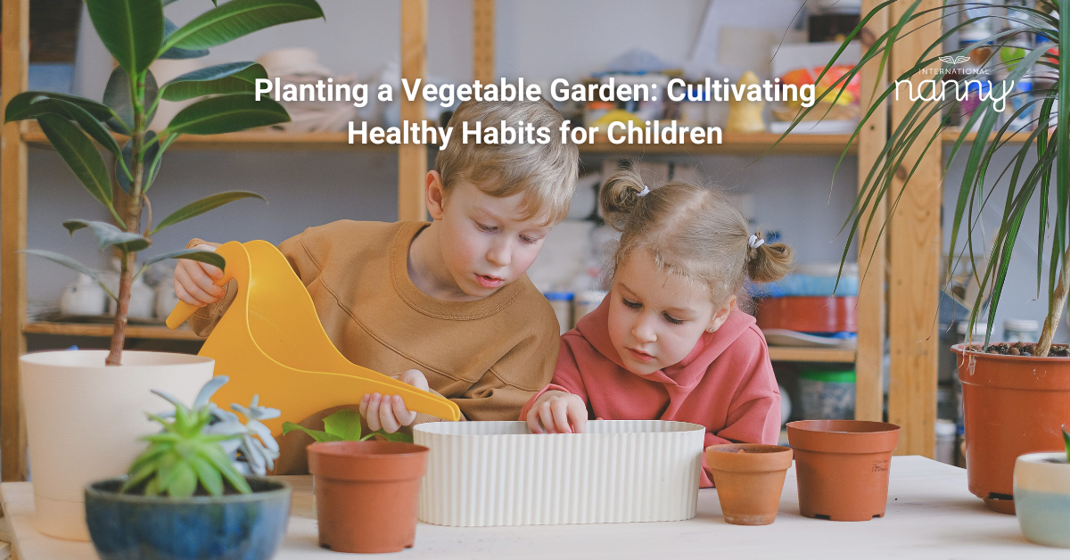 Planting a Vegetable Garden: Cultivating Healthy Habits for Children