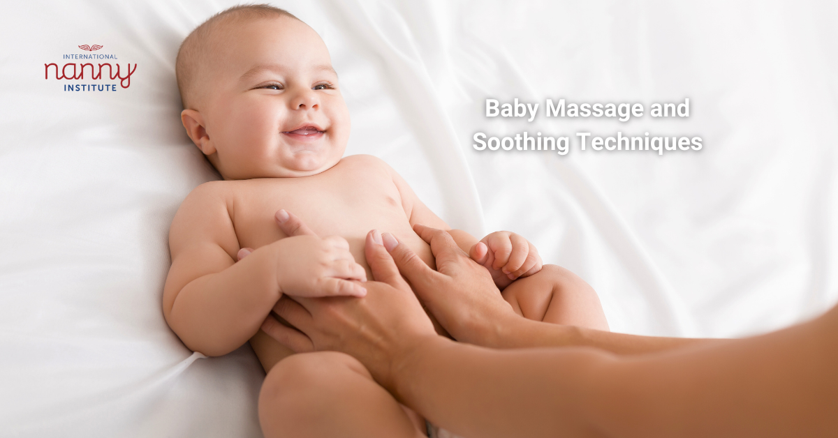 Baby Massage and Soothing Techniques